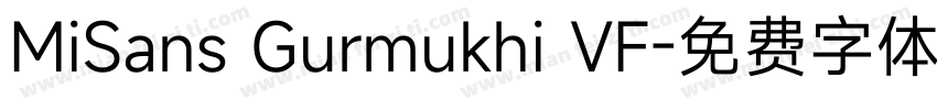 MiSans Gurmukhi VF字体转换